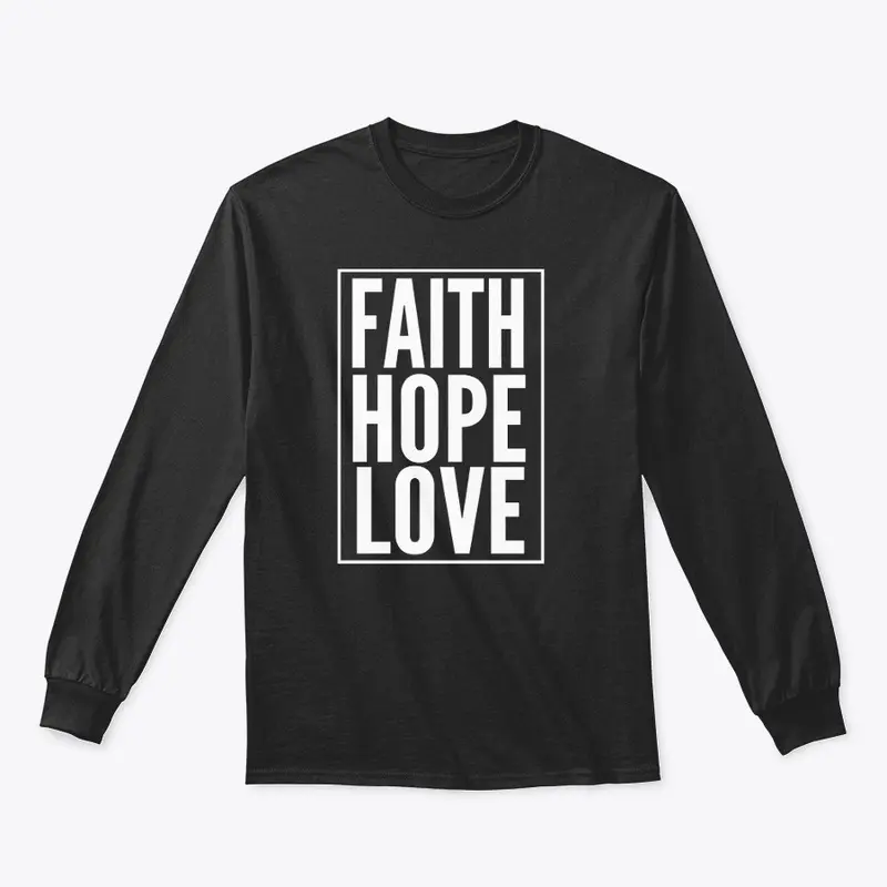 Faith hope love ,Motivation quote